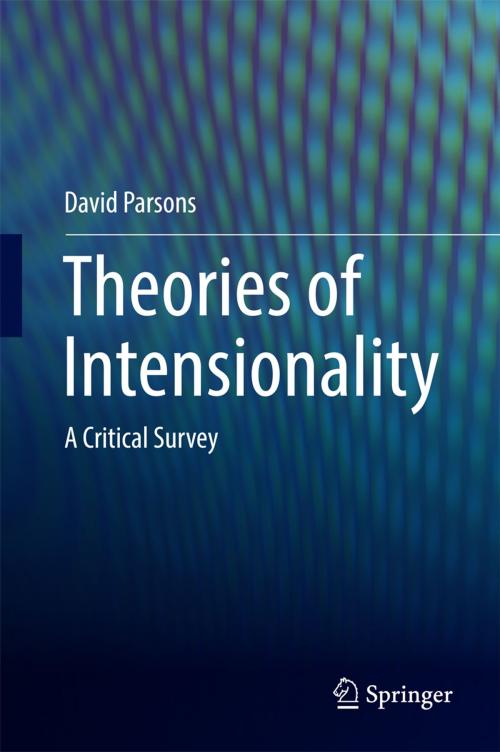 Cover of the book Theories of Intensionality by David Parsons, Springer Singapore