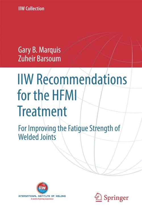Cover of the book IIW Recommendations for the HFMI Treatment by Gary B. Marquis, Zuheir Barsoum, Springer Singapore