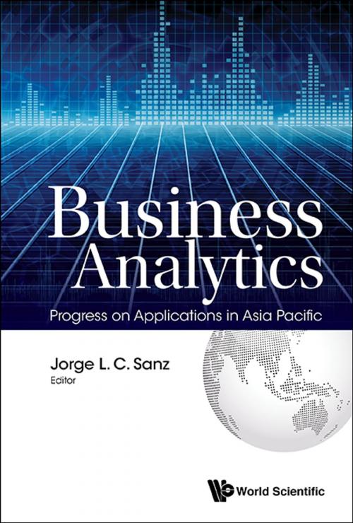 Cover of the book Business Analytics by Jorge L C Sanz, World Scientific Publishing Company