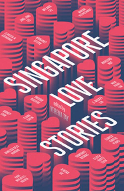 Cover of the book Singapore Love Stories by , Monsoon Books Pte. Ltd.