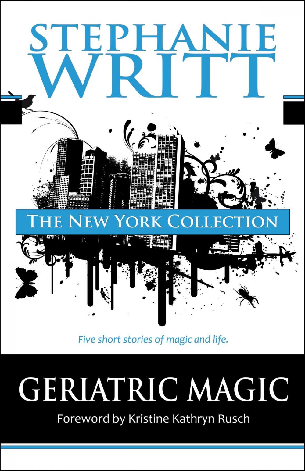 Big bigCover of The New York Collection: Five Stories of Magic & Life