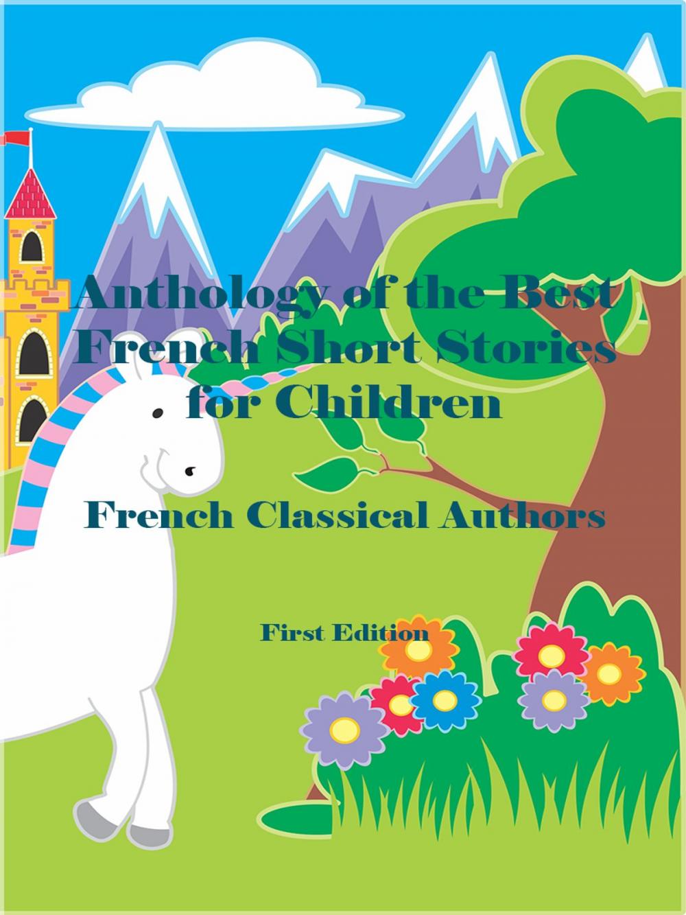 Big bigCover of Anthology of the Best French Short Stories for Children
