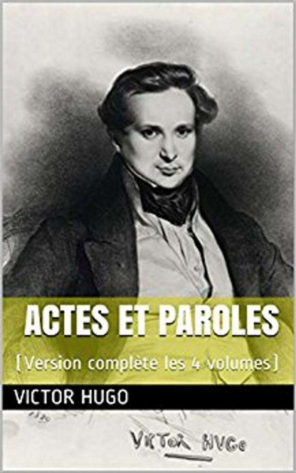 Big bigCover of Actes et Paroles (Version complète les 4 volumes)