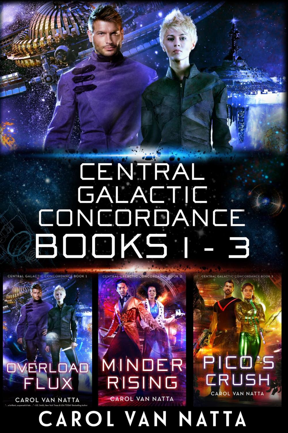 Big bigCover of The Central Galactic Concordance Collection, Books 1-3