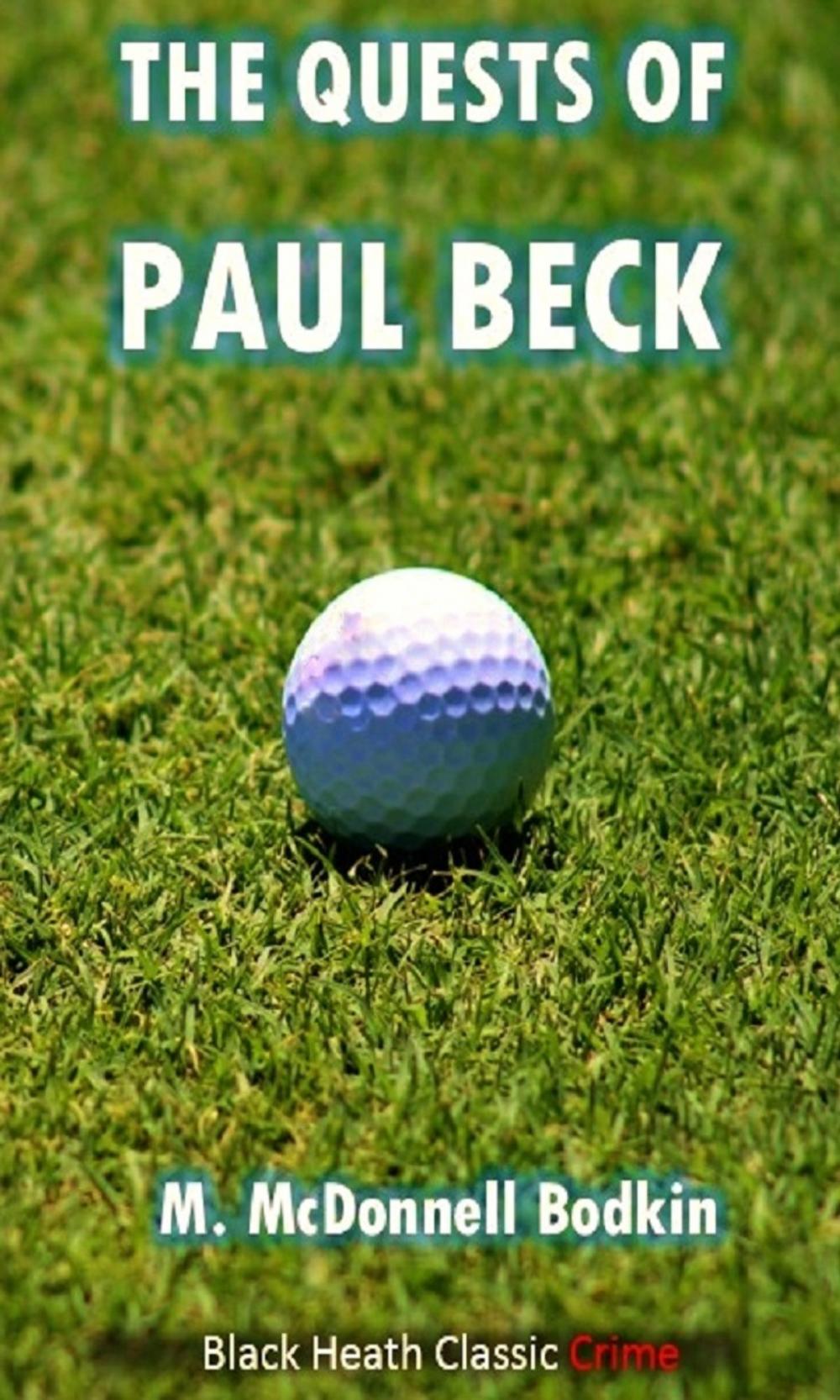Big bigCover of The Quests of Paul Beck