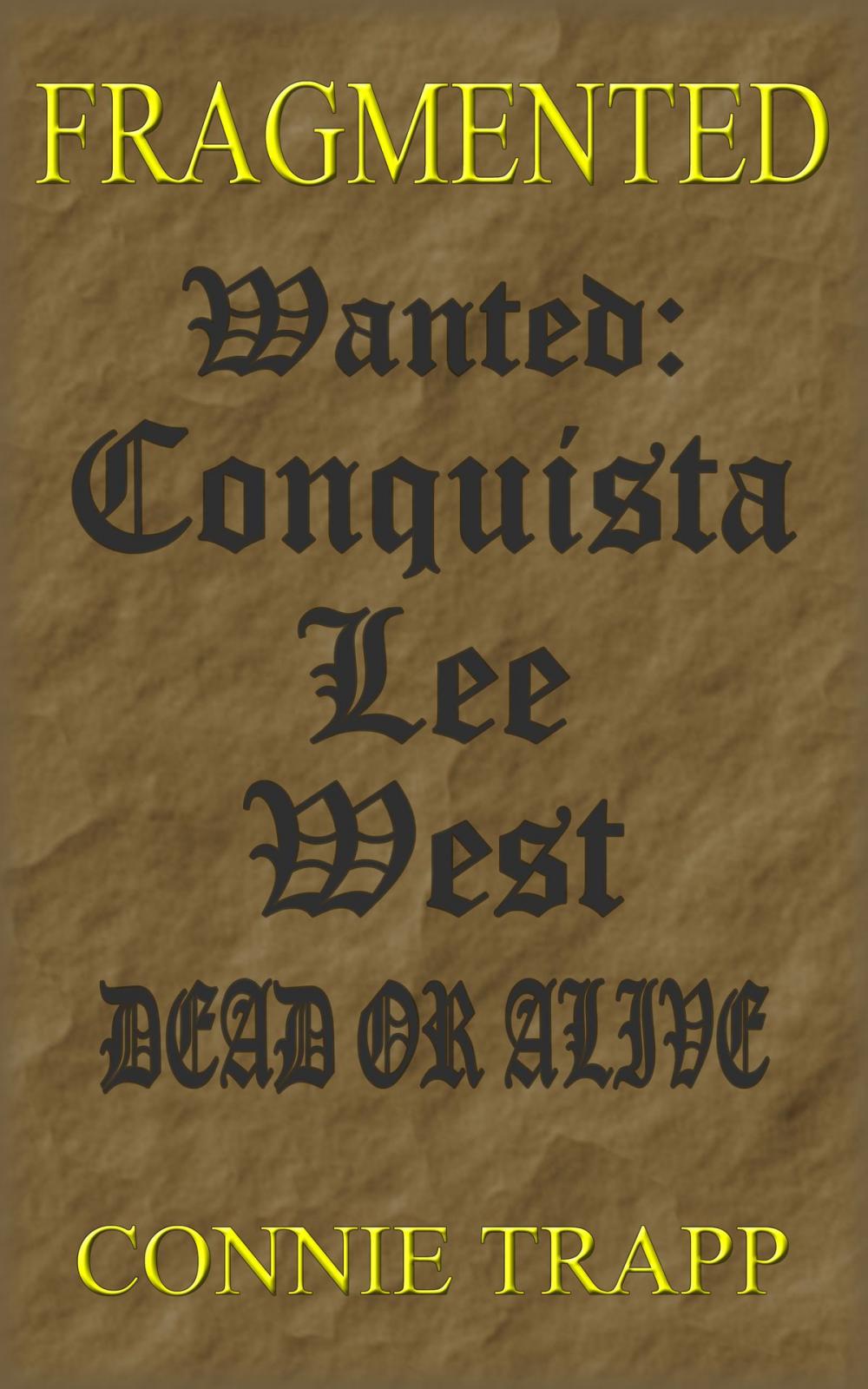 Big bigCover of Conquista Lee West: Wanted Dead or Alive