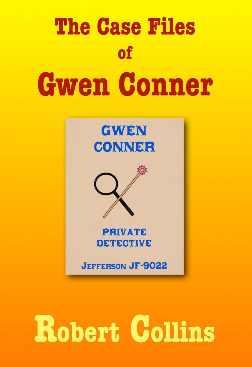 Big bigCover of The Case Files of Gwen Conner