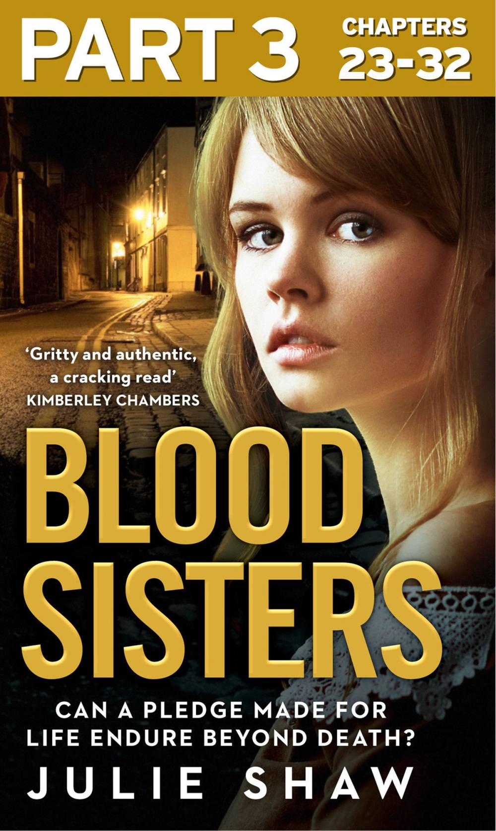 Big bigCover of Blood Sisters: Part 3 of 3: Can a pledge made for life endure beyond death?