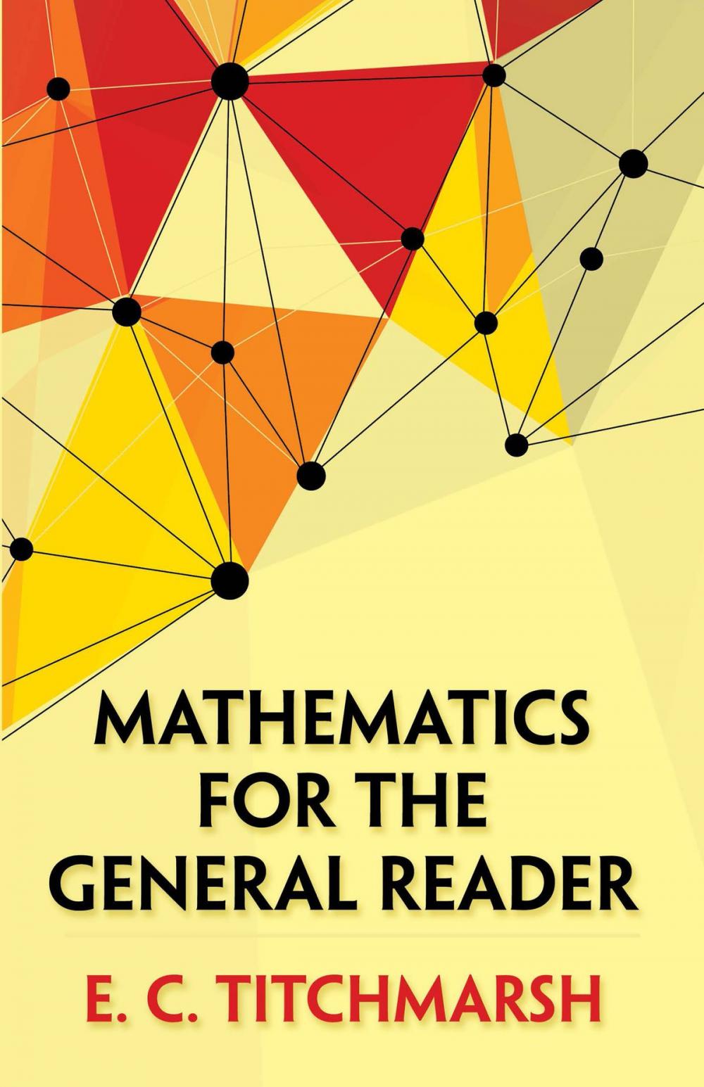 Big bigCover of Mathematics for the General Reader
