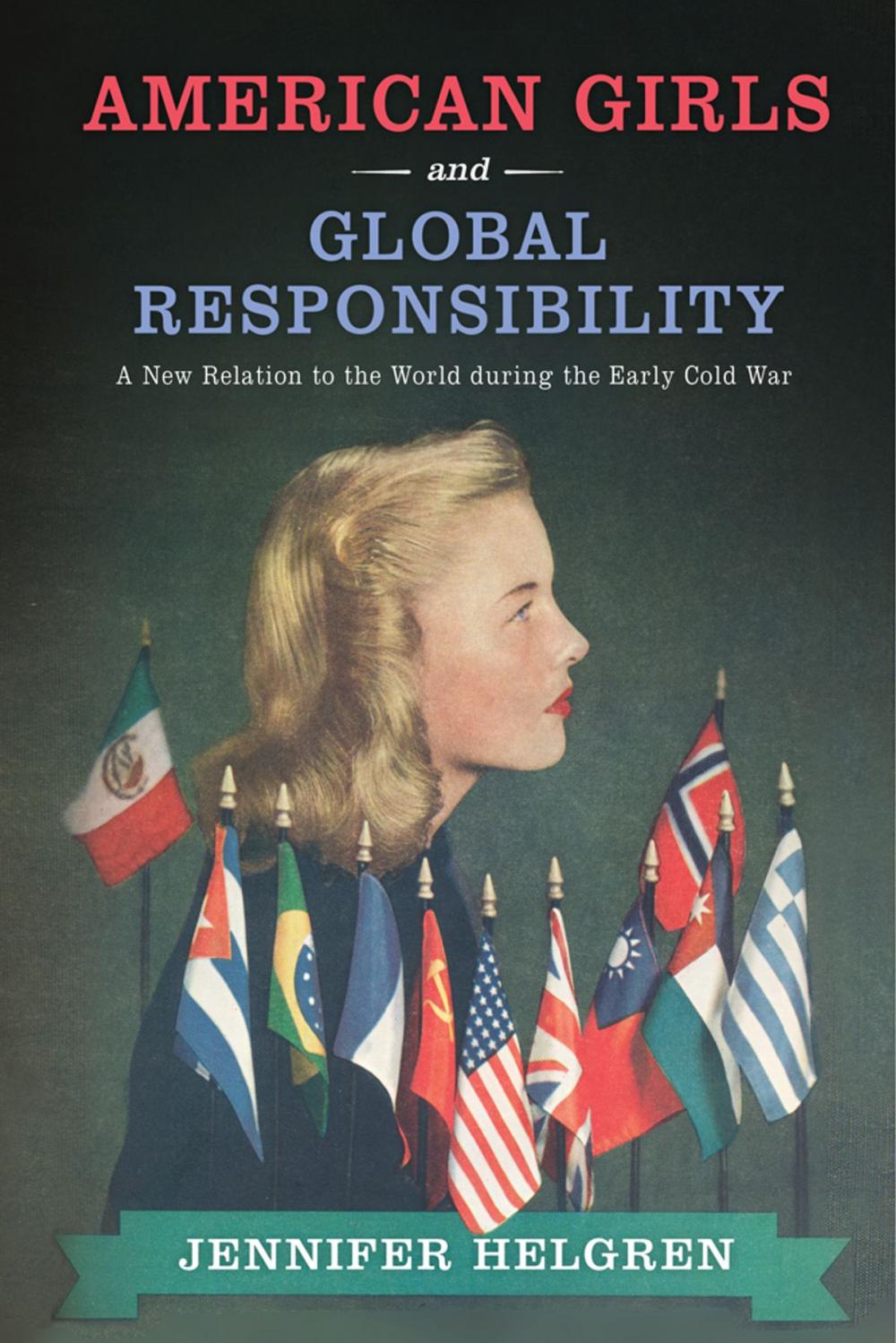 Big bigCover of American Girls and Global Responsibility