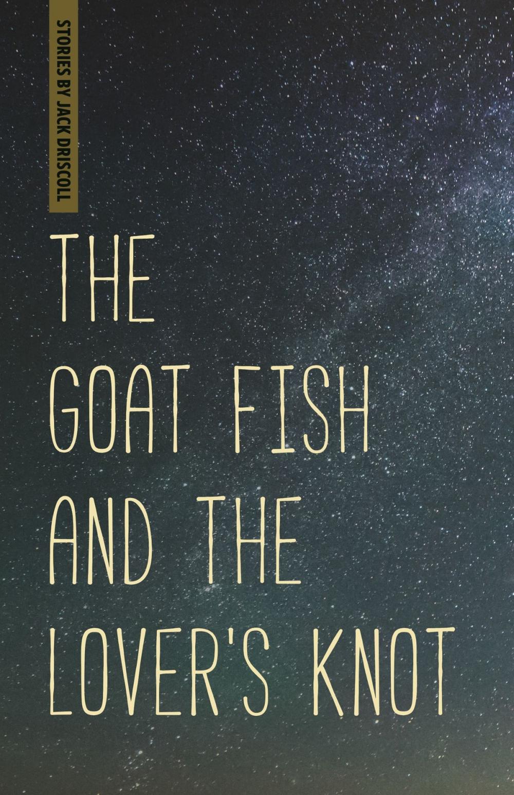 Big bigCover of The Goat Fish and the Lover's Knot