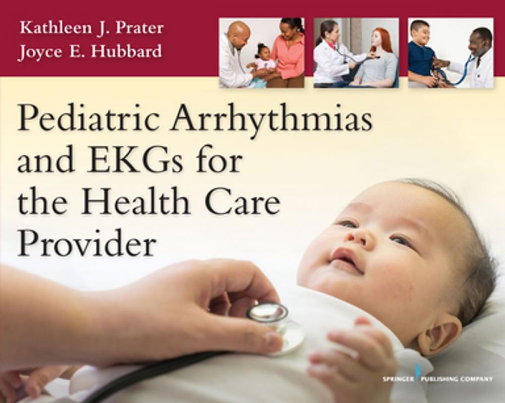 Big bigCover of Pediatric Arrhythmias and EKGs for the Health Care Provider