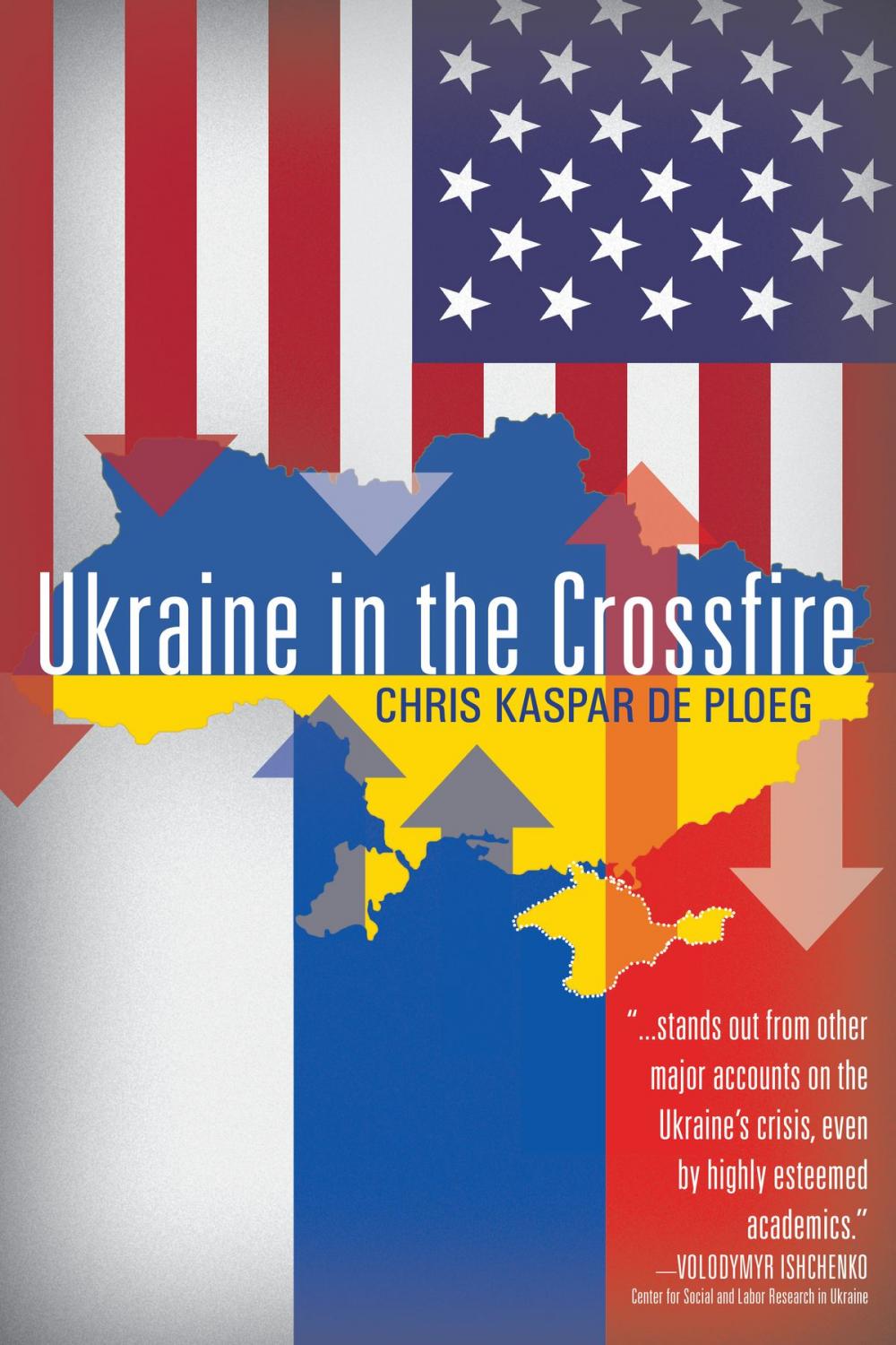 Big bigCover of Ukraine in the Crossfire