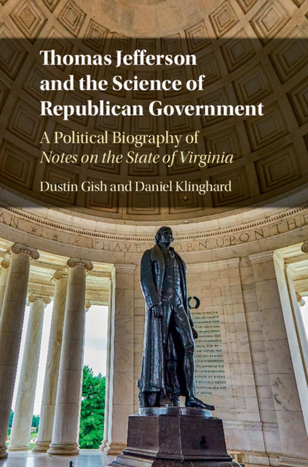 Big bigCover of Thomas Jefferson and the Science of Republican Government
