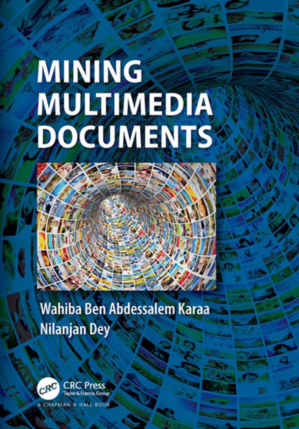 Big bigCover of Mining Multimedia Documents