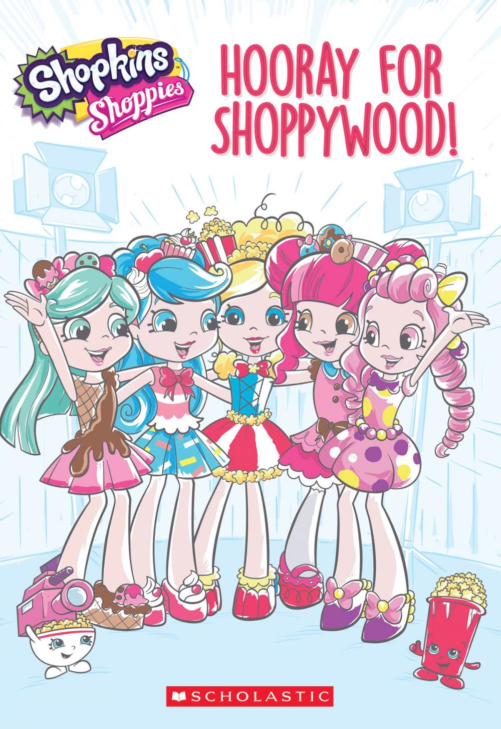 Big bigCover of Hooray for Shoppywood!(Shopkins: Shoppies)