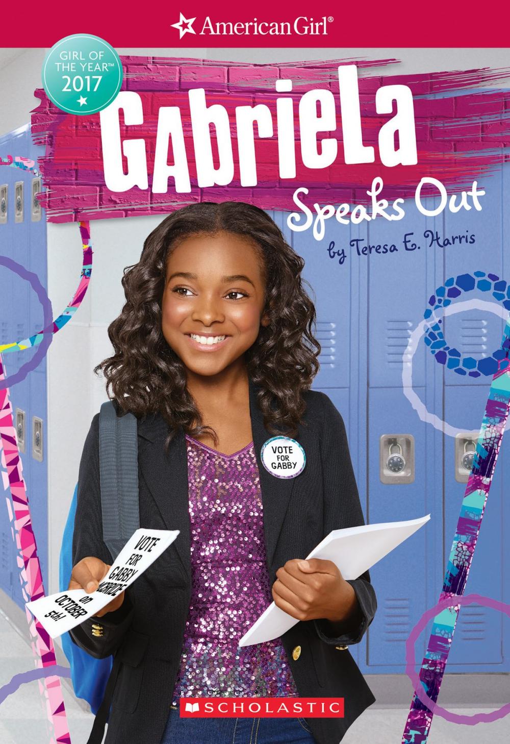 Big bigCover of Gabriela Speaks Out (American Girl: Girl of the Year 2017, Book 2)
