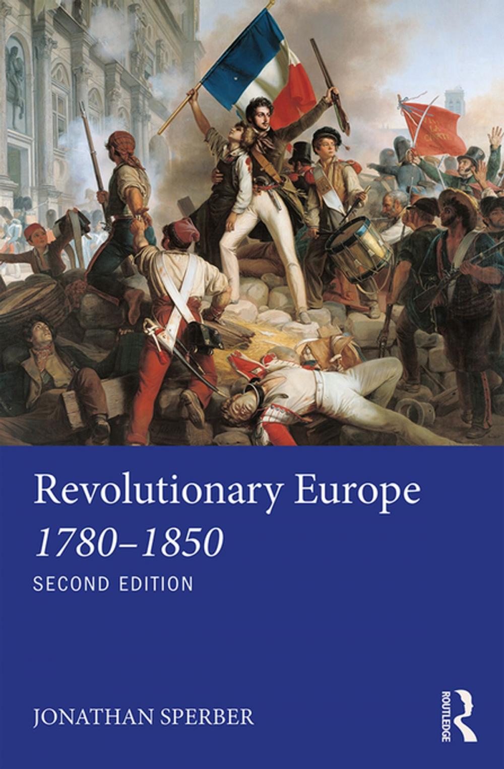 Big bigCover of Revolutionary Europe 1780–1850