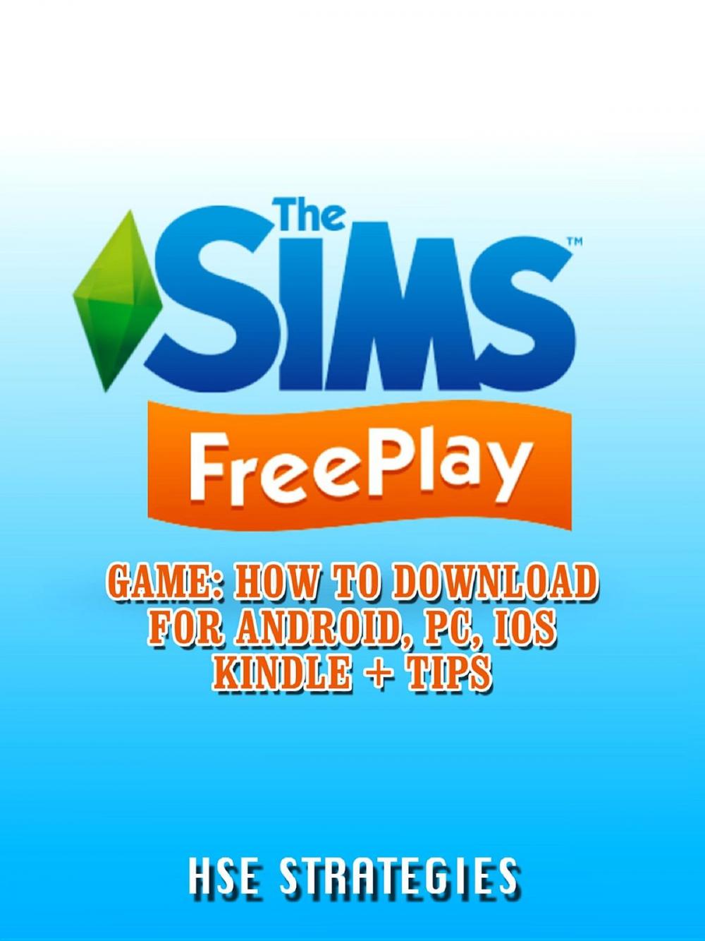 Big bigCover of The Sims Freeplay Game