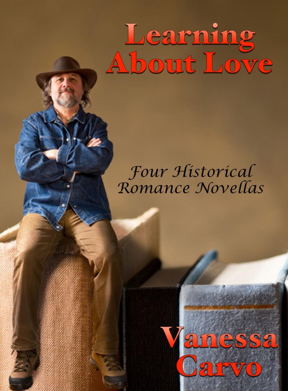 Big bigCover of Learning About Love: Four Historical Romance Novellas