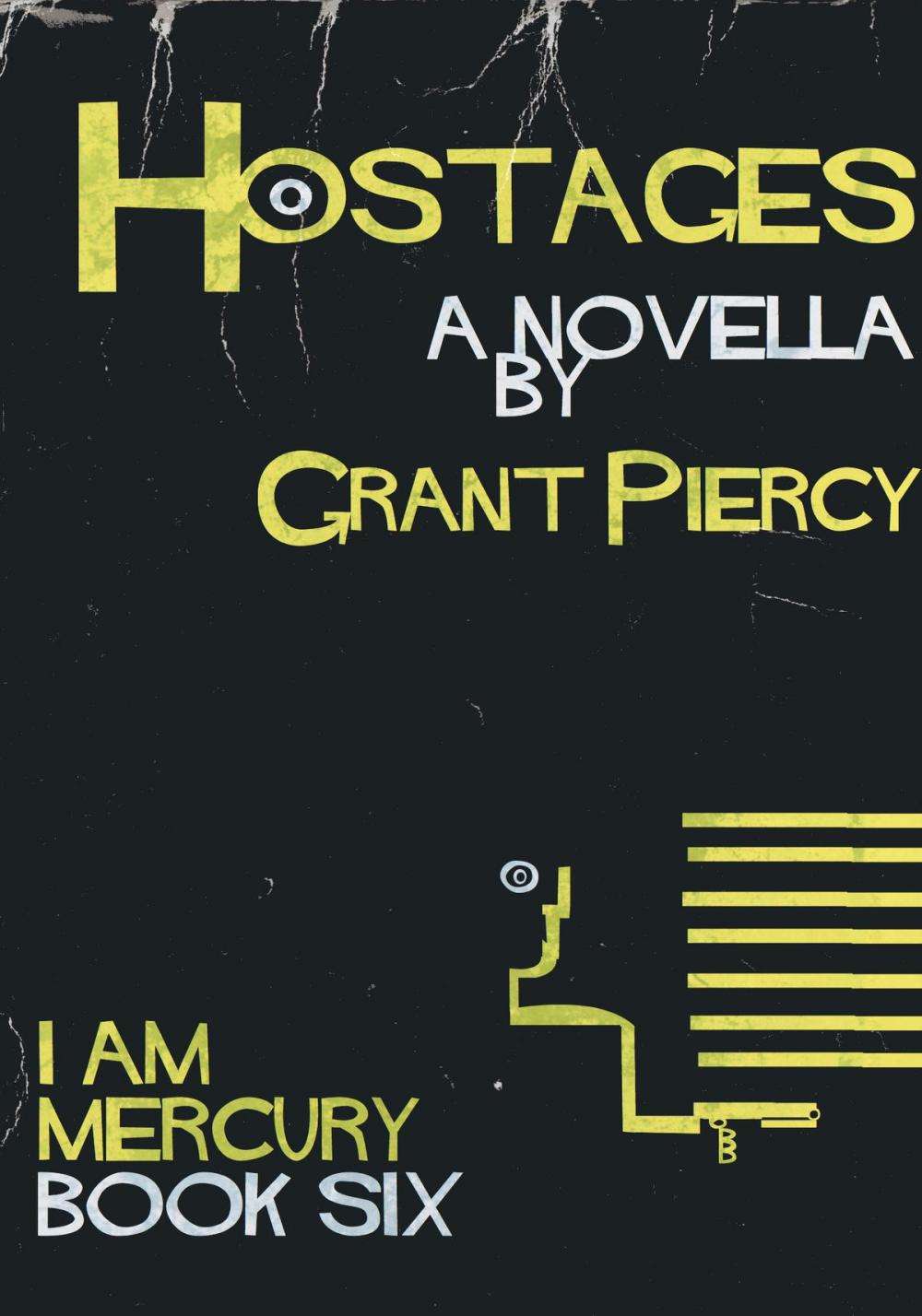 Big bigCover of Hostages (I Am Mercury series - Book 6)
