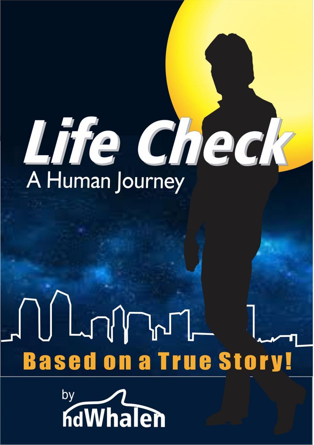 Big bigCover of Life Check A Human Journey