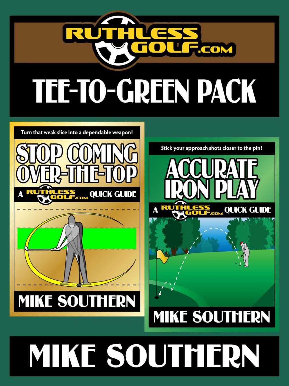 Big bigCover of The RuthlessGolf.com Tee-to-Green Pack