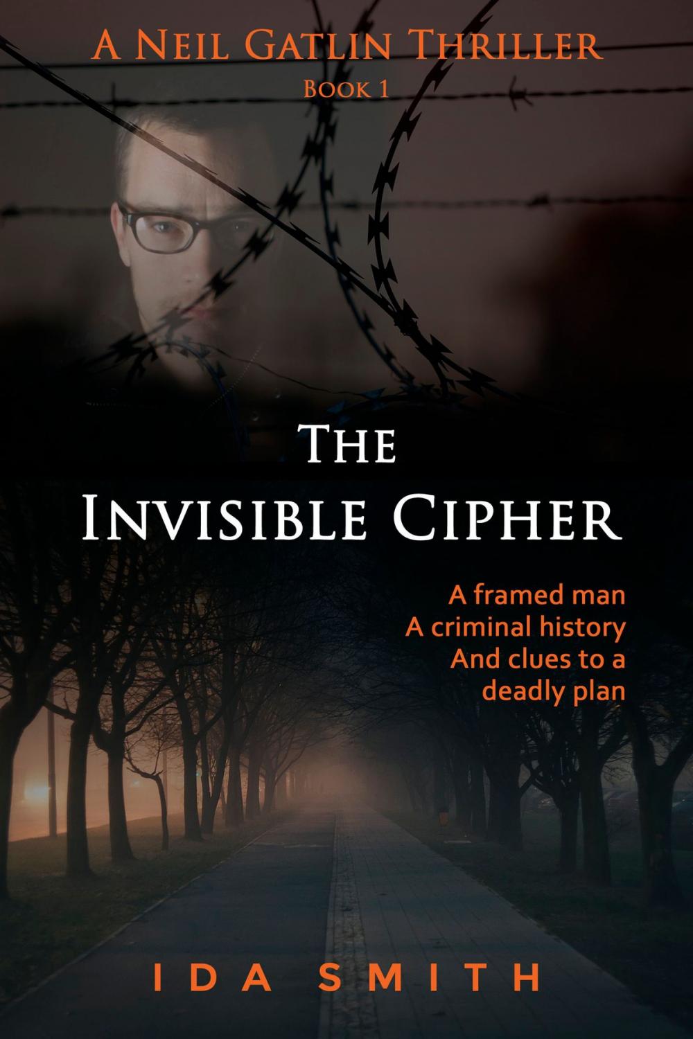 Big bigCover of The Invisible Cipher: A Neil Gatlin Thriller