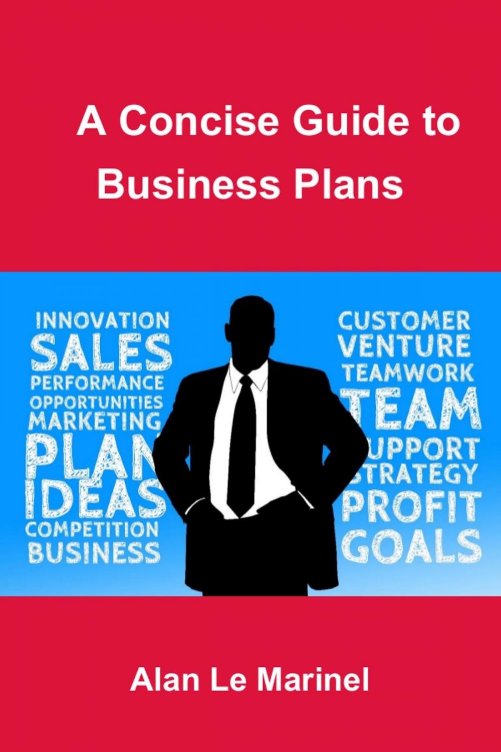 Big bigCover of A Concise Guide to Business Plans