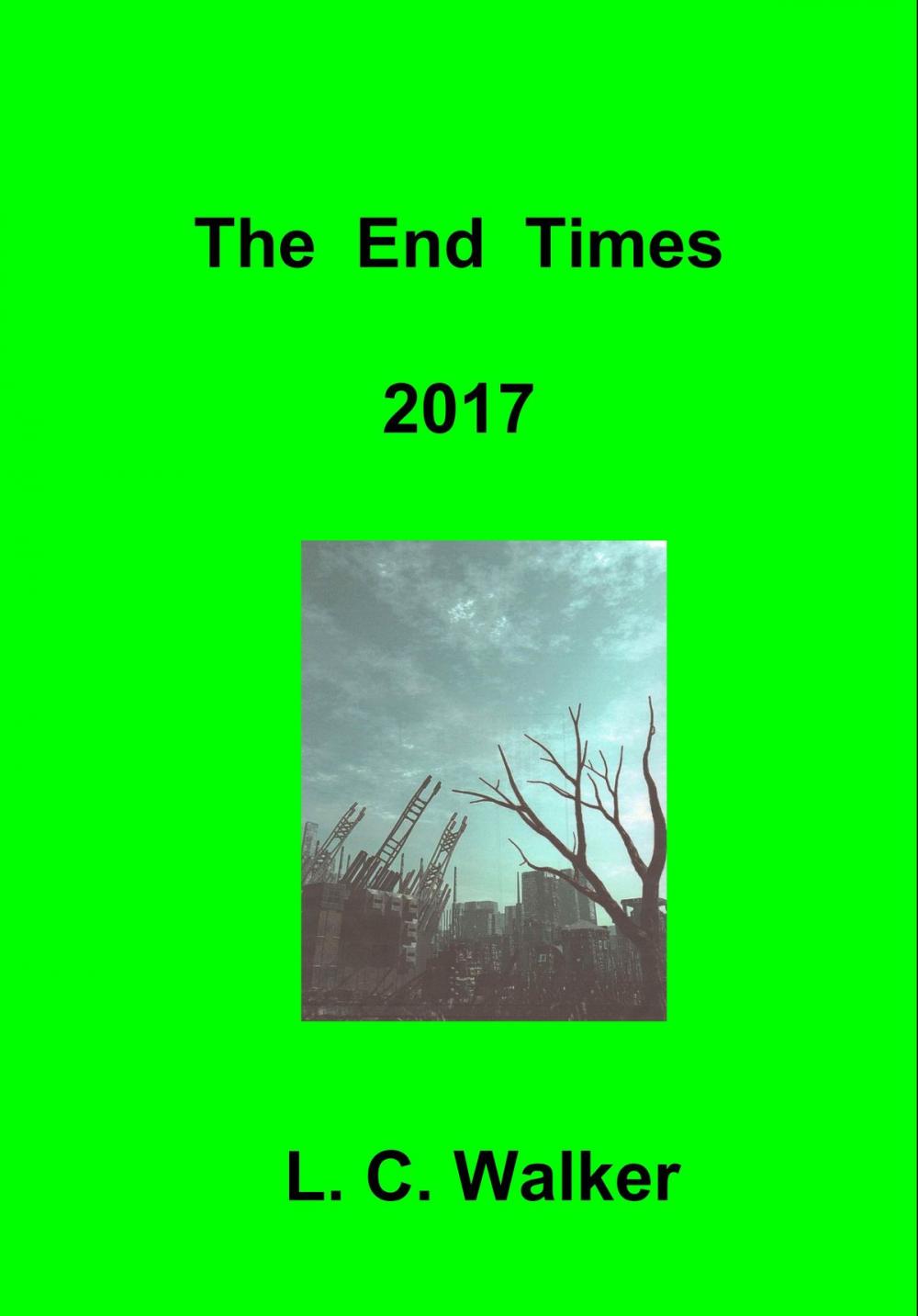 Big bigCover of The End Times 2017