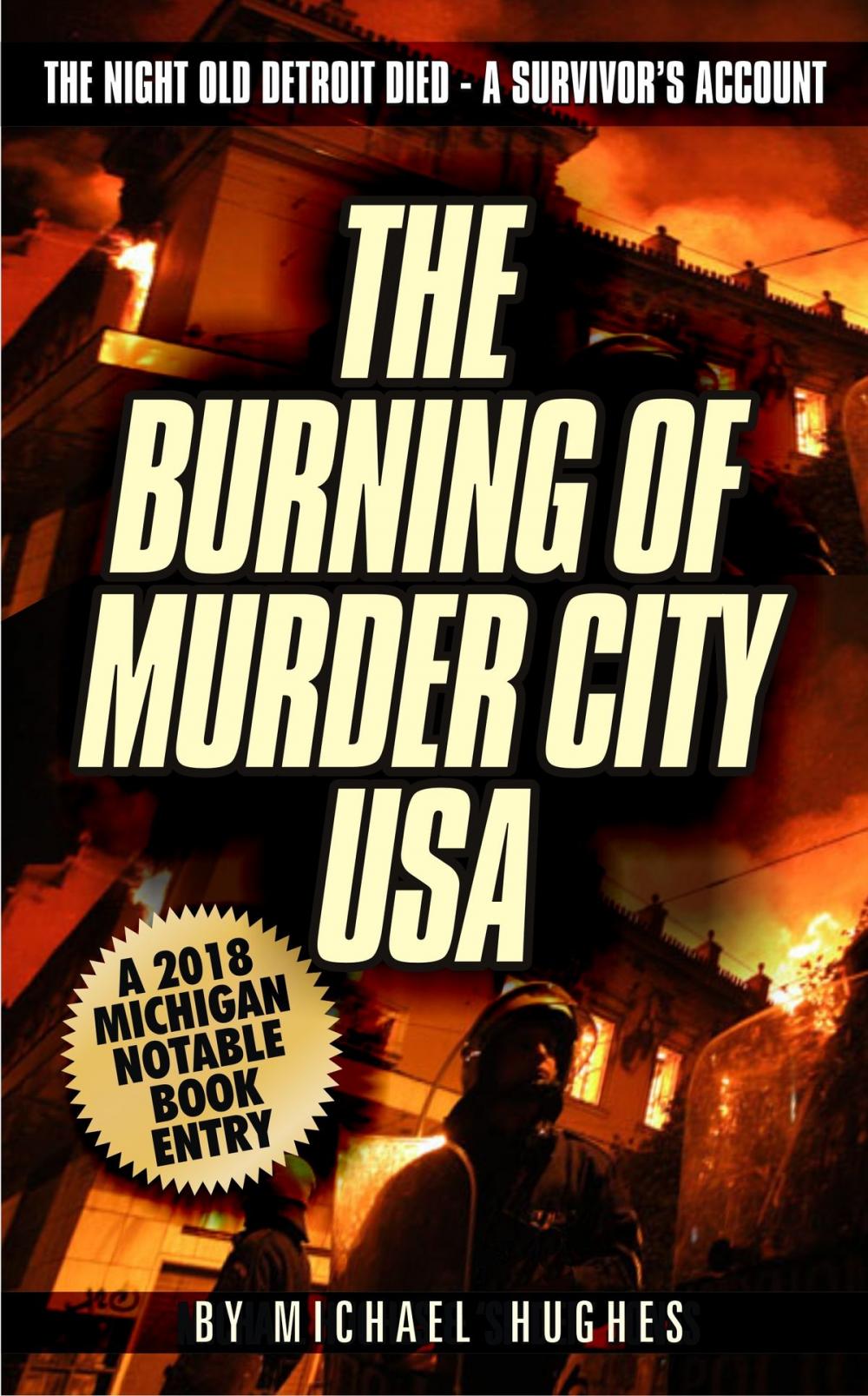 Big bigCover of The Burning of Murder City USA