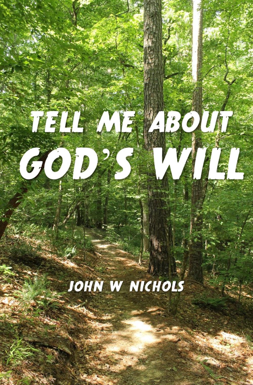 Big bigCover of Tell Me About God's Will