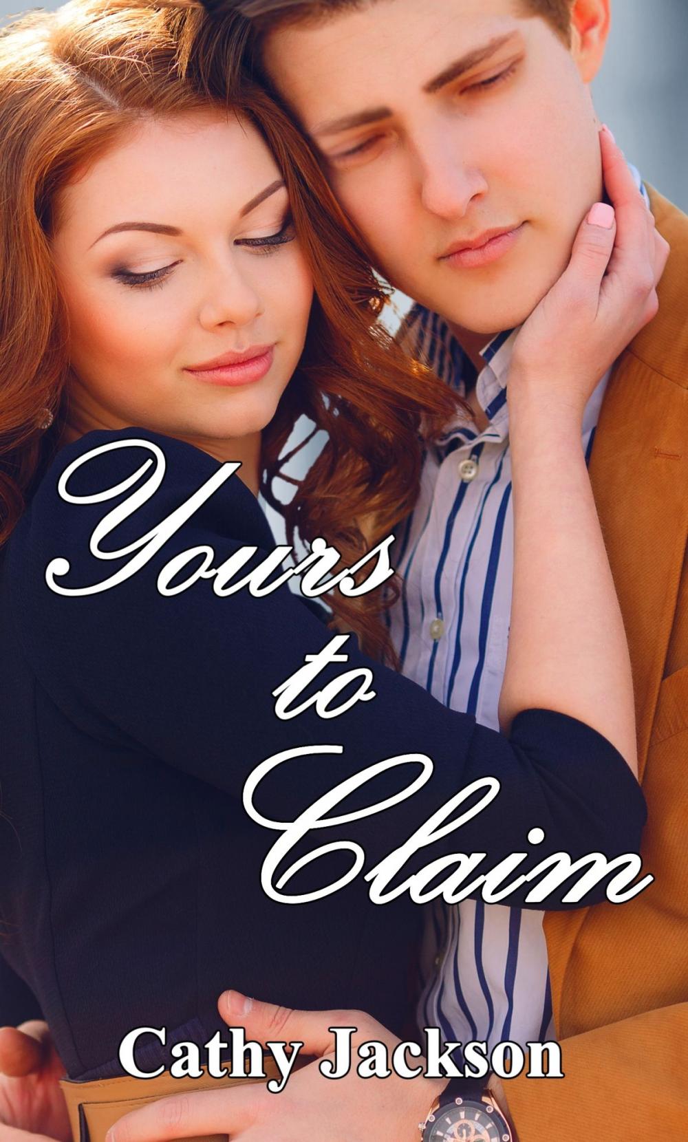 Big bigCover of Yours to Claim (Yours To... Book 2)