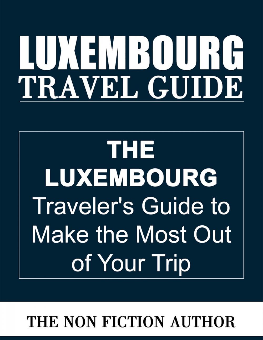 Big bigCover of Luxembourg Travel Guide