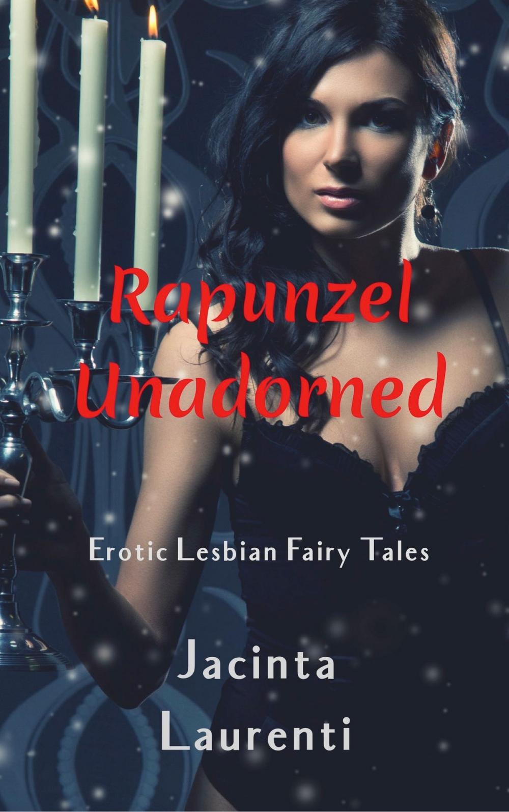 Big bigCover of Rapunzel Unadorned (Erotic Lesbian Fairy Tales)
