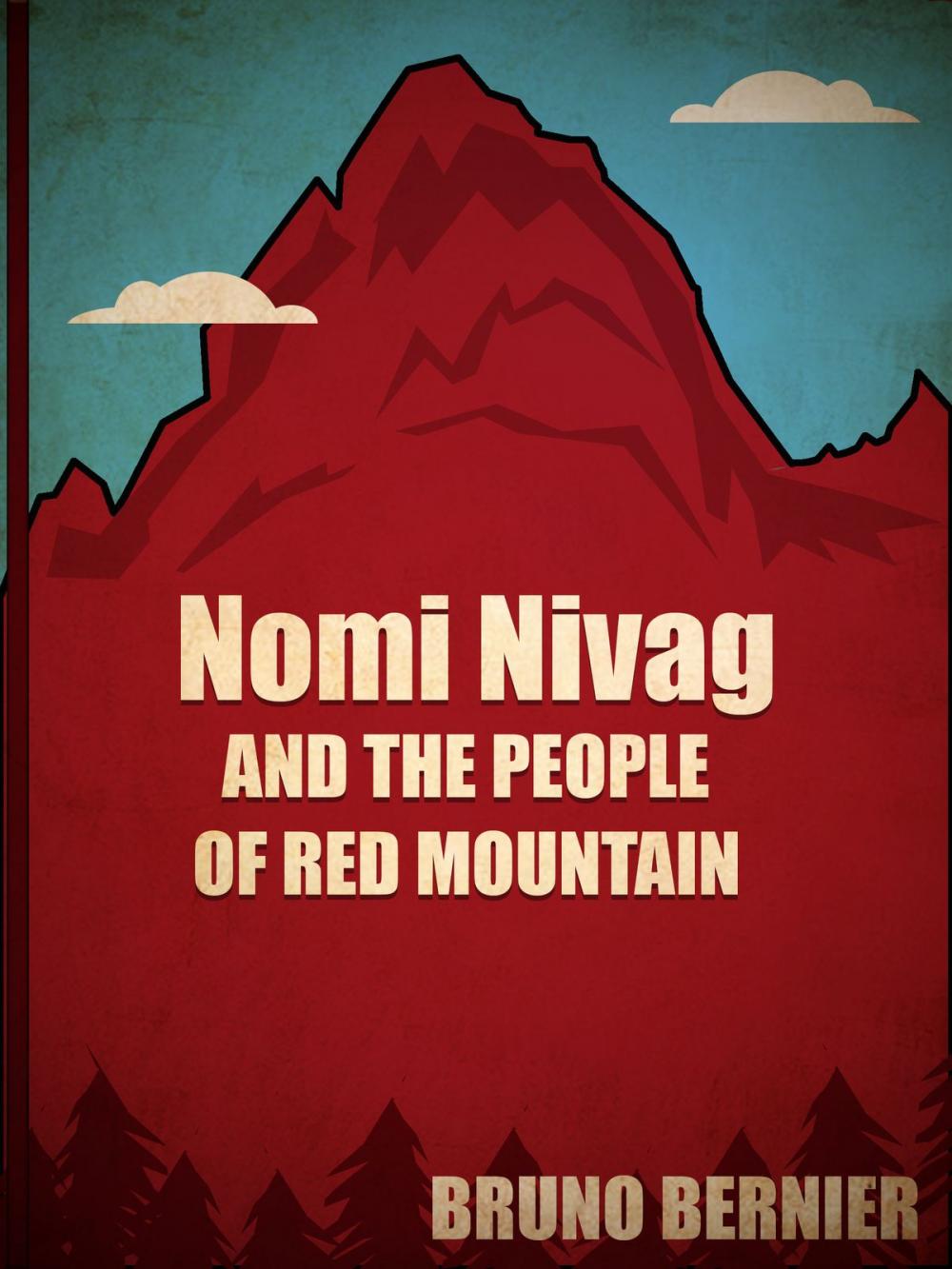 Big bigCover of Nomi Nivag And The People Of Red Mountain
