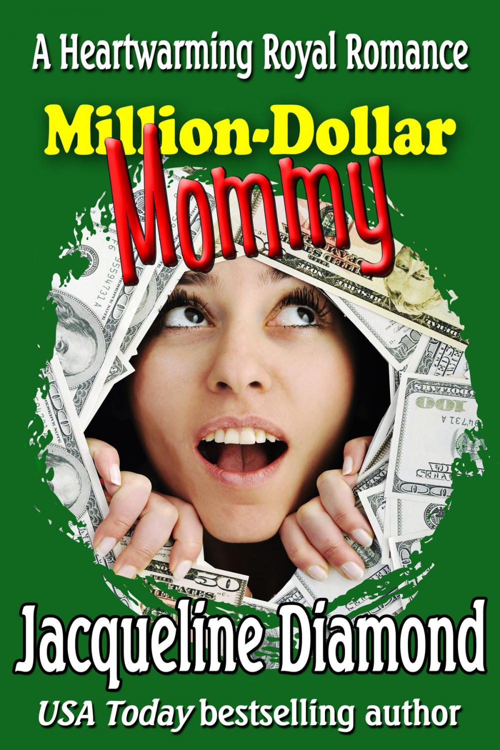 Big bigCover of Million-Dollar Mommy: A Heartwarming Royal Romance