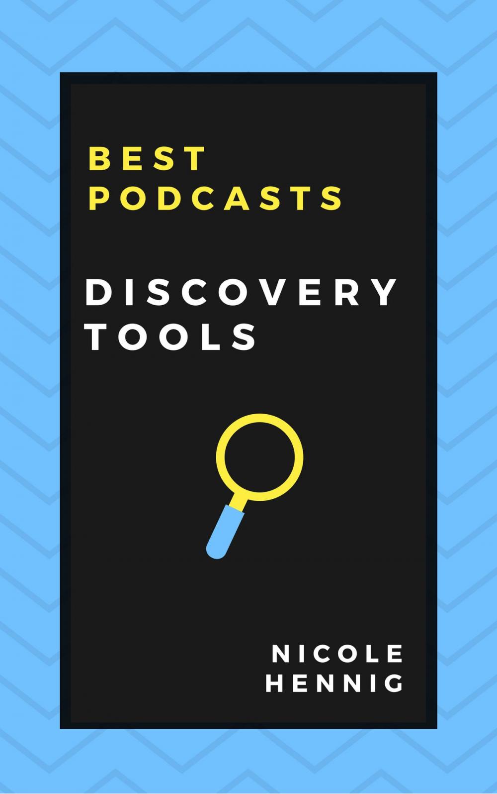 Big bigCover of Best Podcasts: Discovery Tools