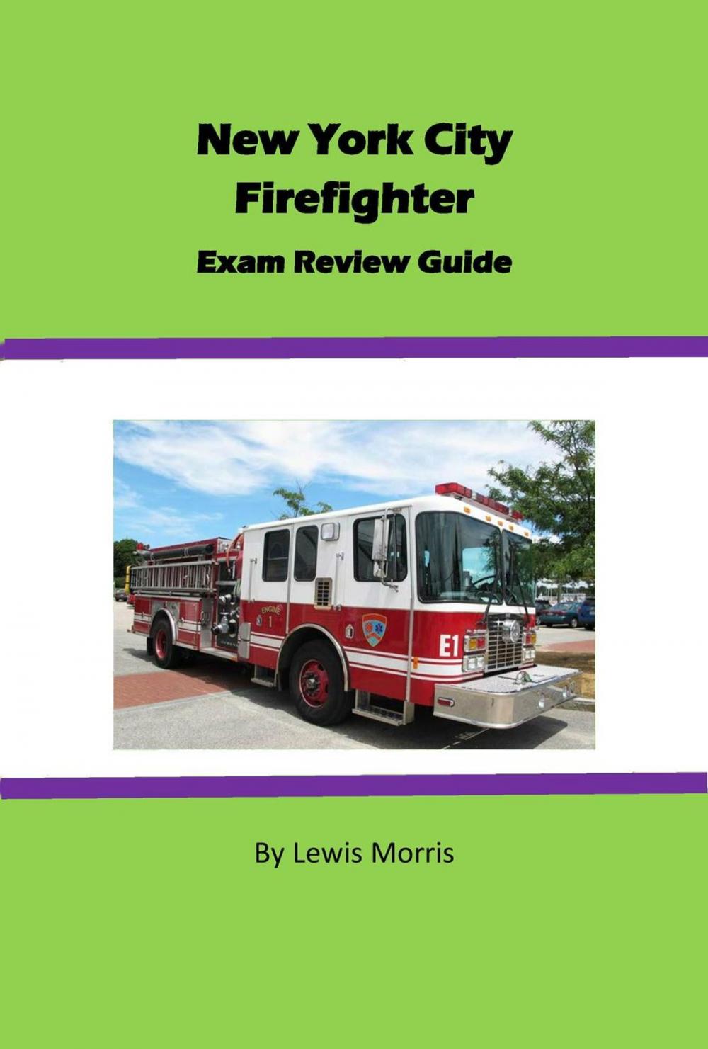 Big bigCover of New York City Firefighter Exam Review Guide