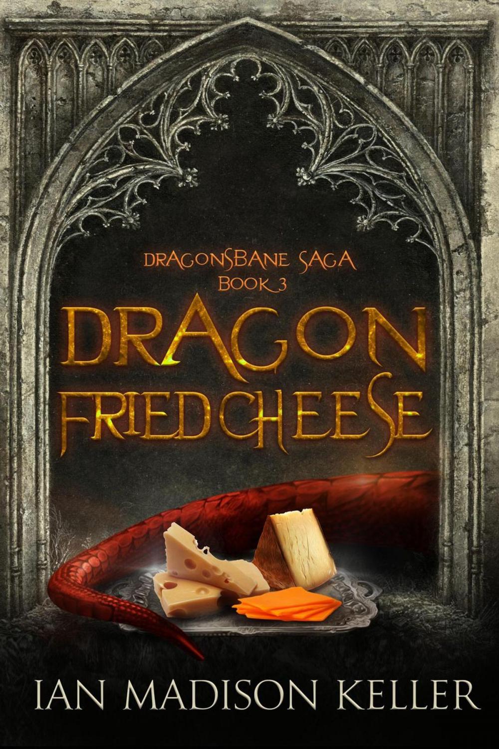Big bigCover of Dragon Fried Cheese