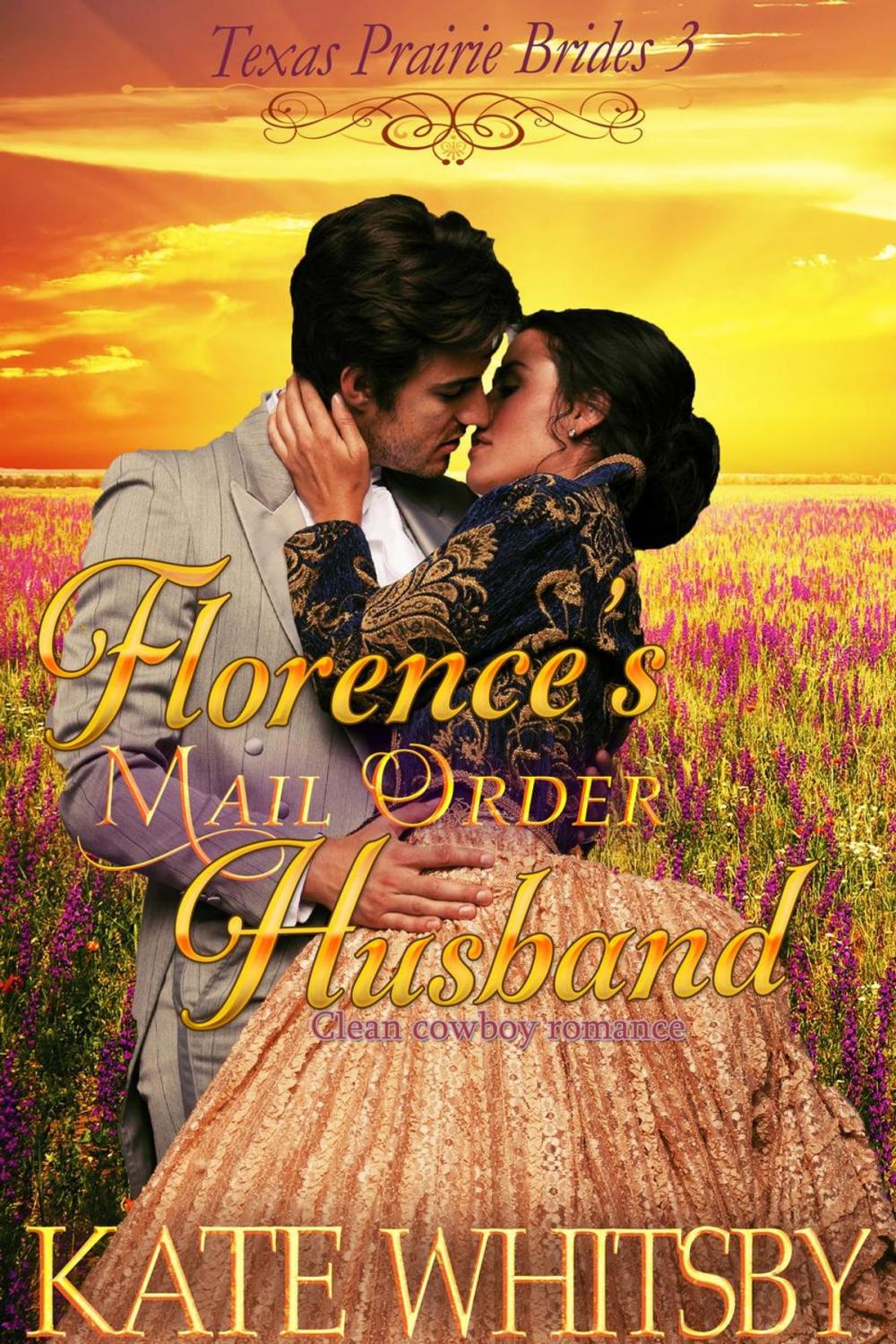 Big bigCover of Florence's Mail Order Husband