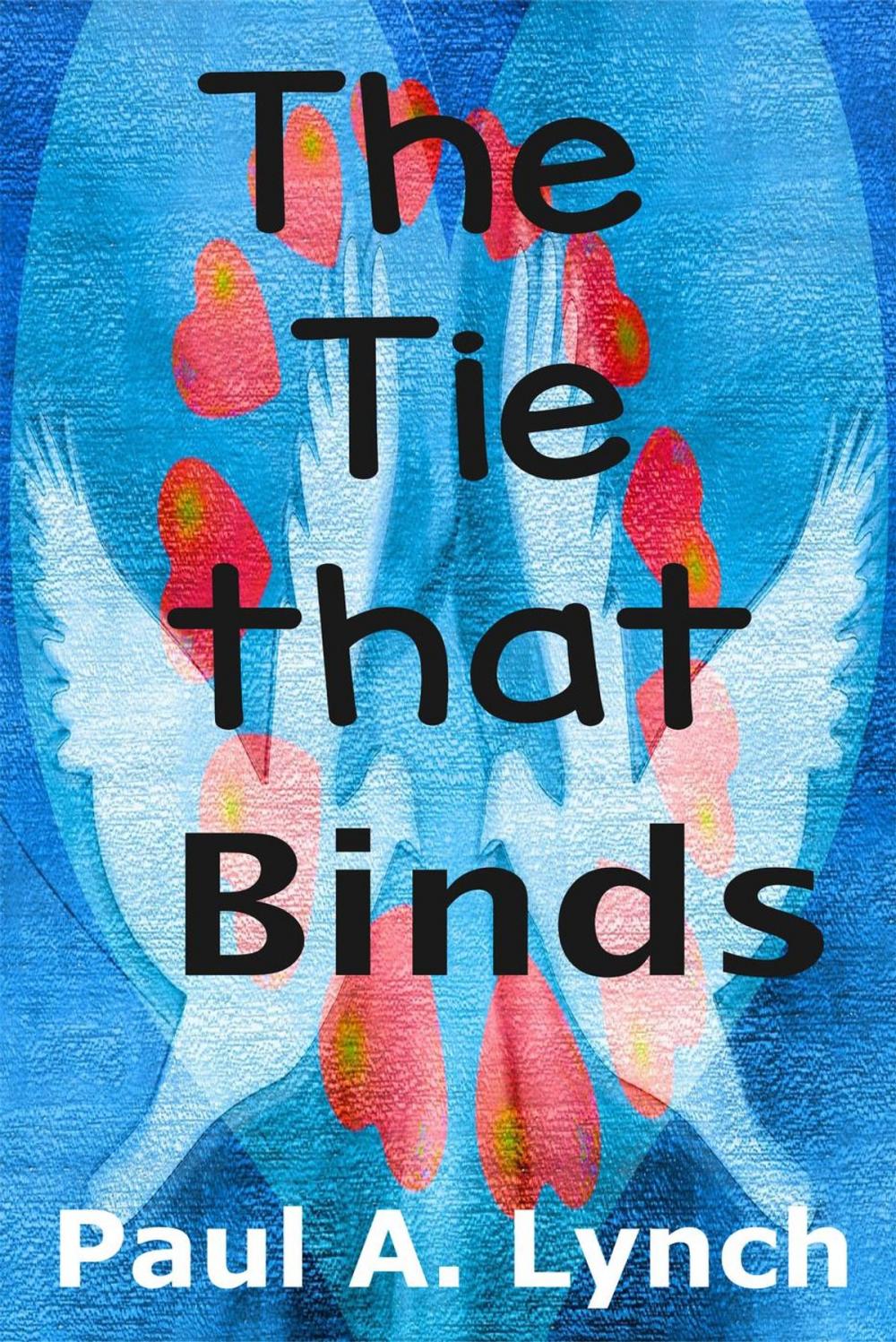 Big bigCover of The Tie That Binds