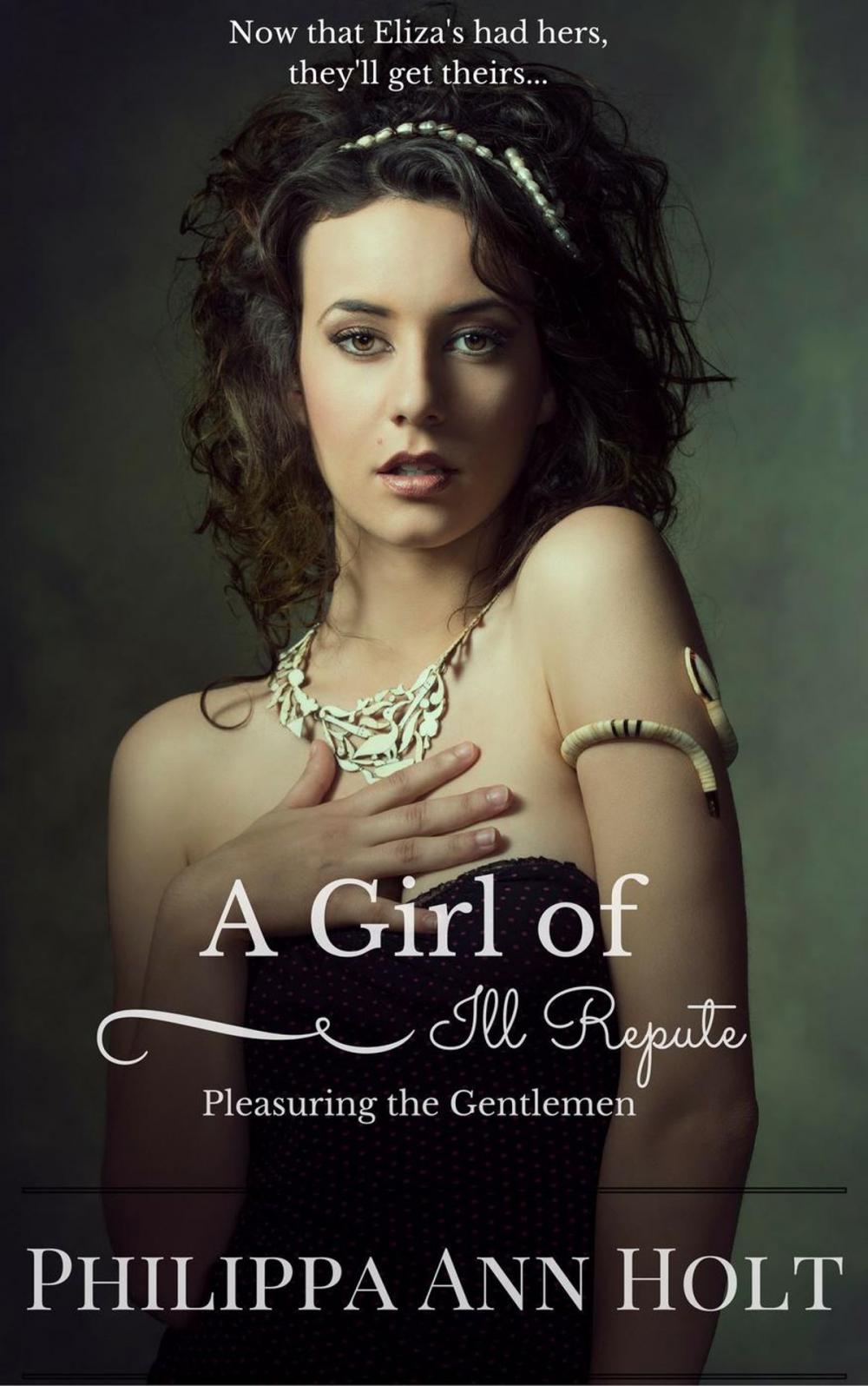Big bigCover of Pleasuring the Gentlemen: A Girl of Ill Repute, Book 5