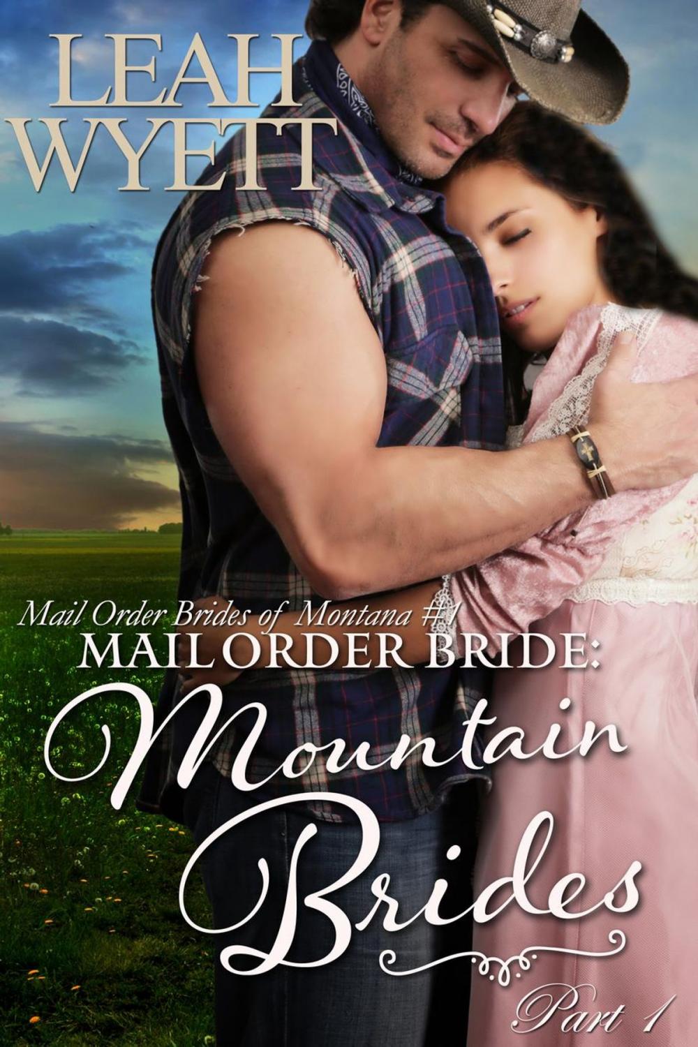 Big bigCover of Mail Order Bride: Mountain Brides - Part 1