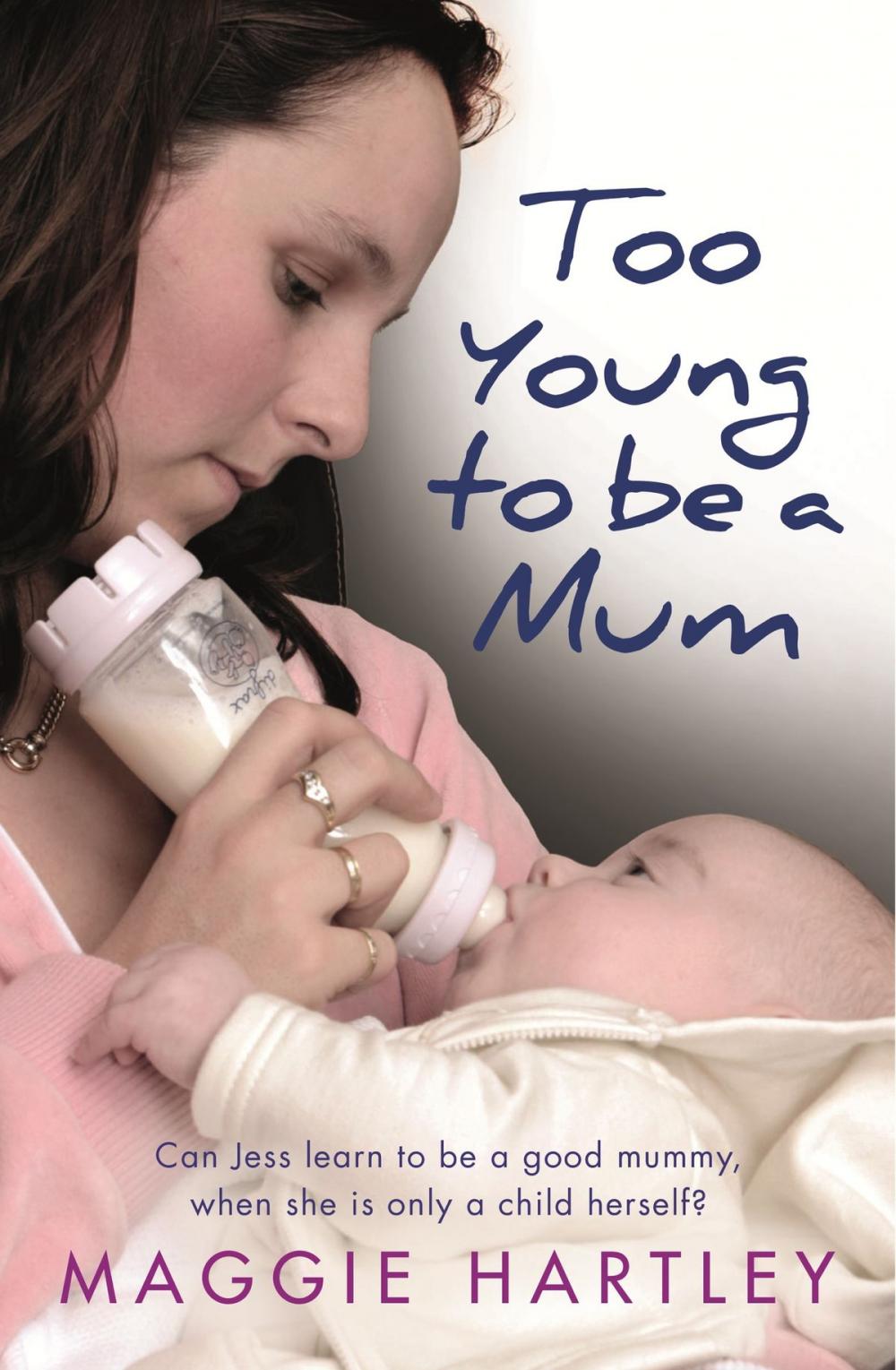 Big bigCover of Too Young to be a Mum