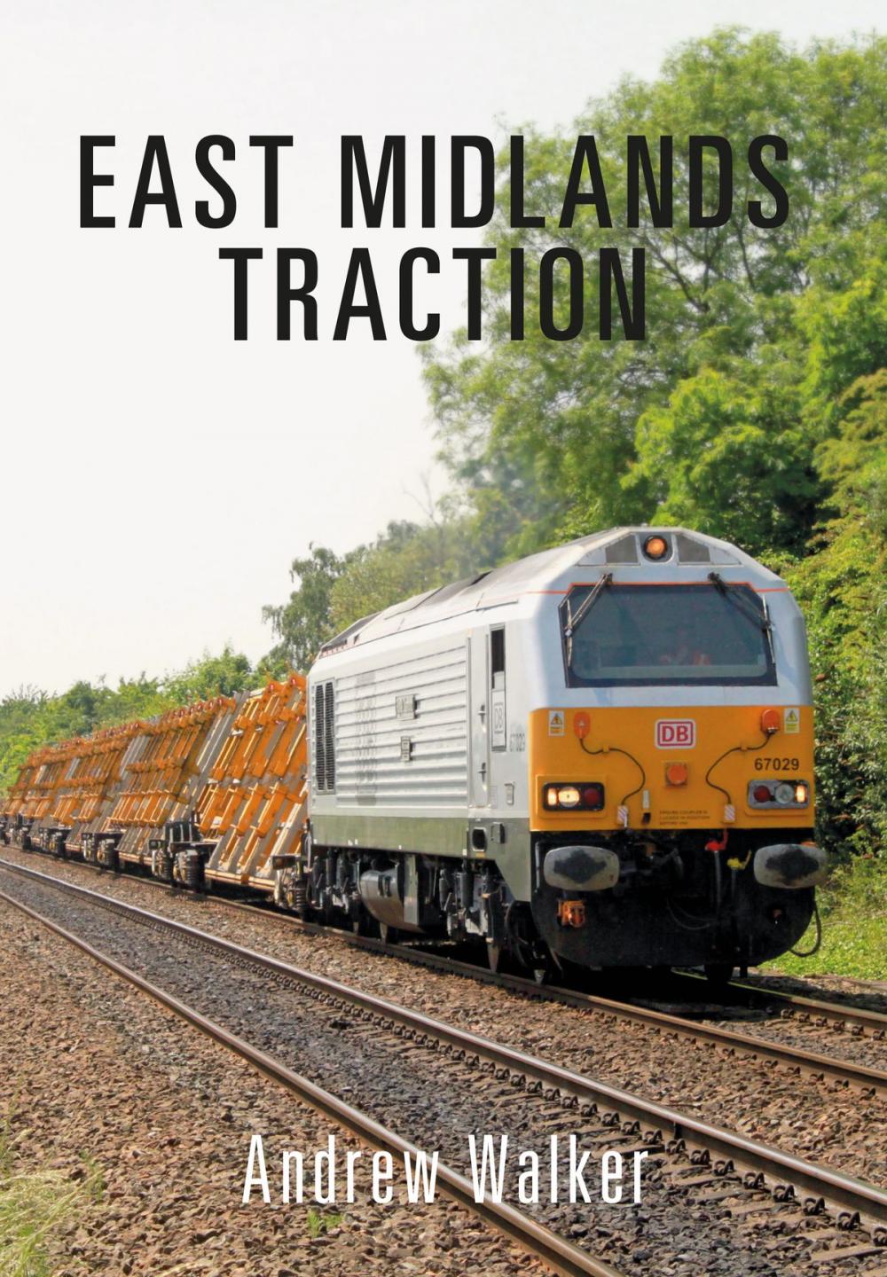 Big bigCover of East Midlands Traction