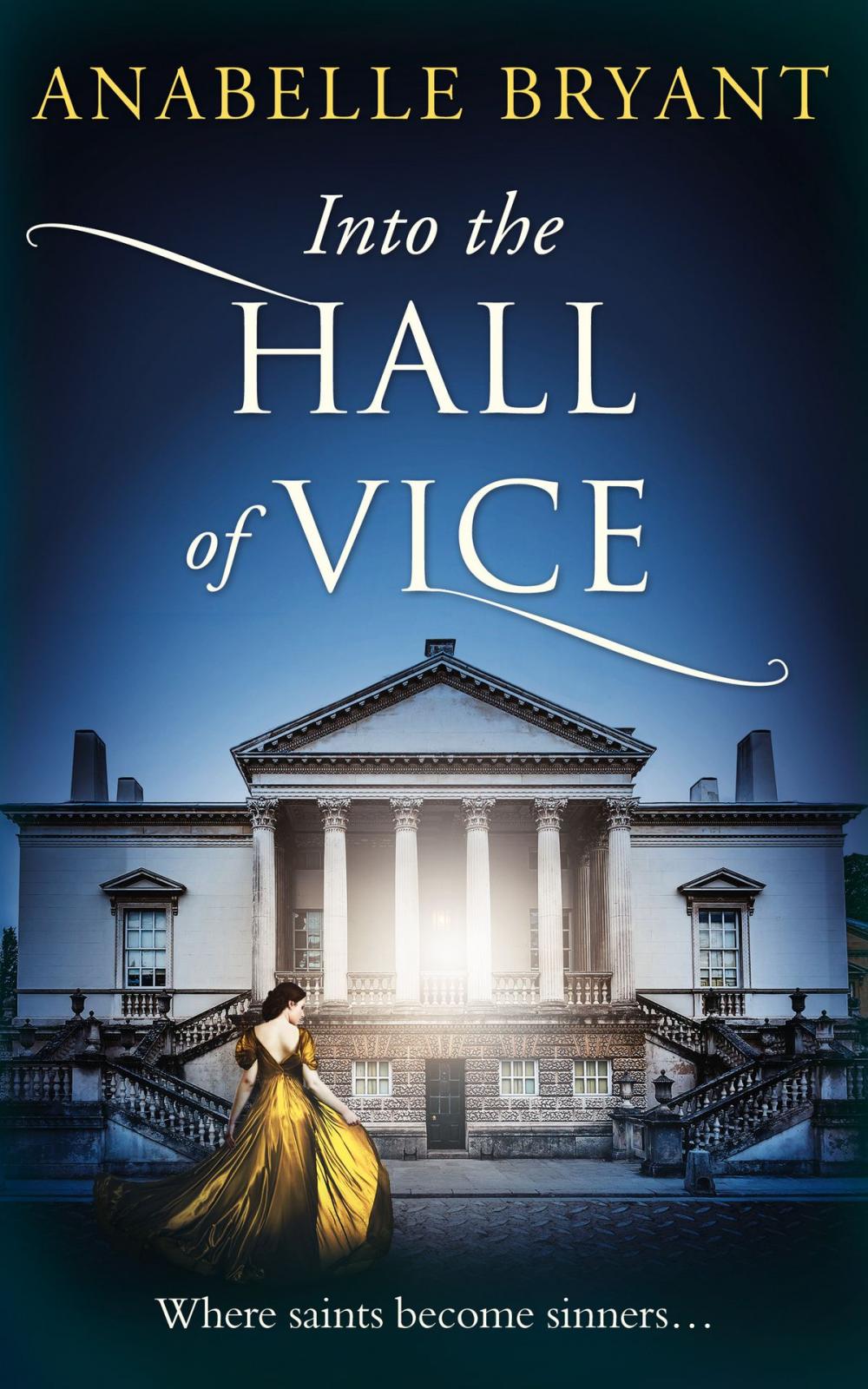 Big bigCover of Into The Hall Of Vice (Bastards of London, Book 2)