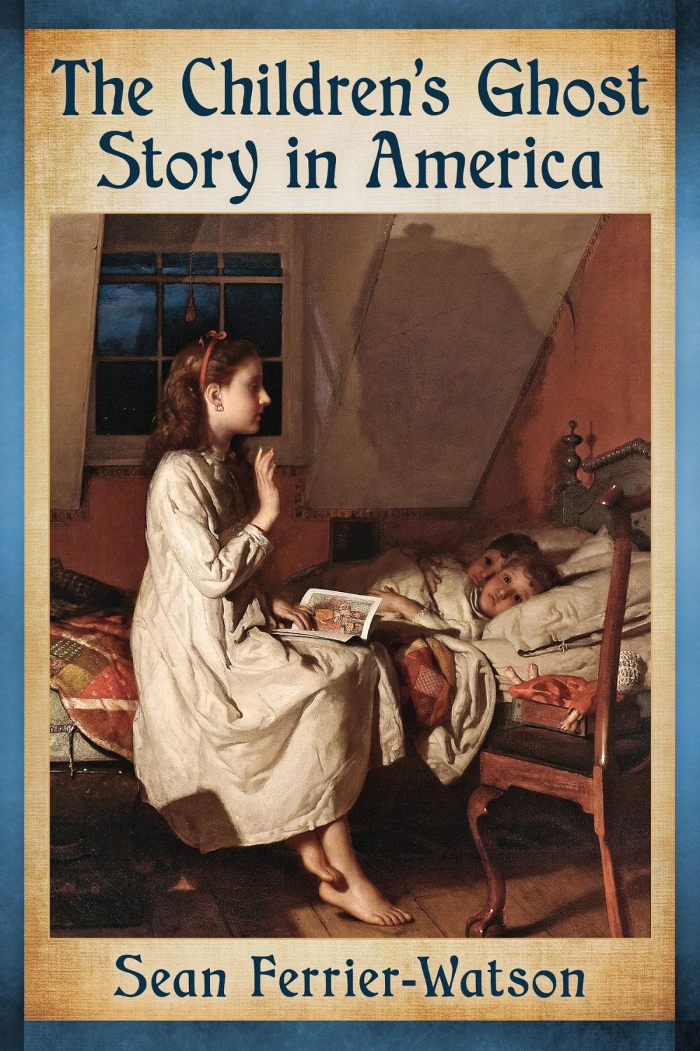 Big bigCover of The Children's Ghost Story in America