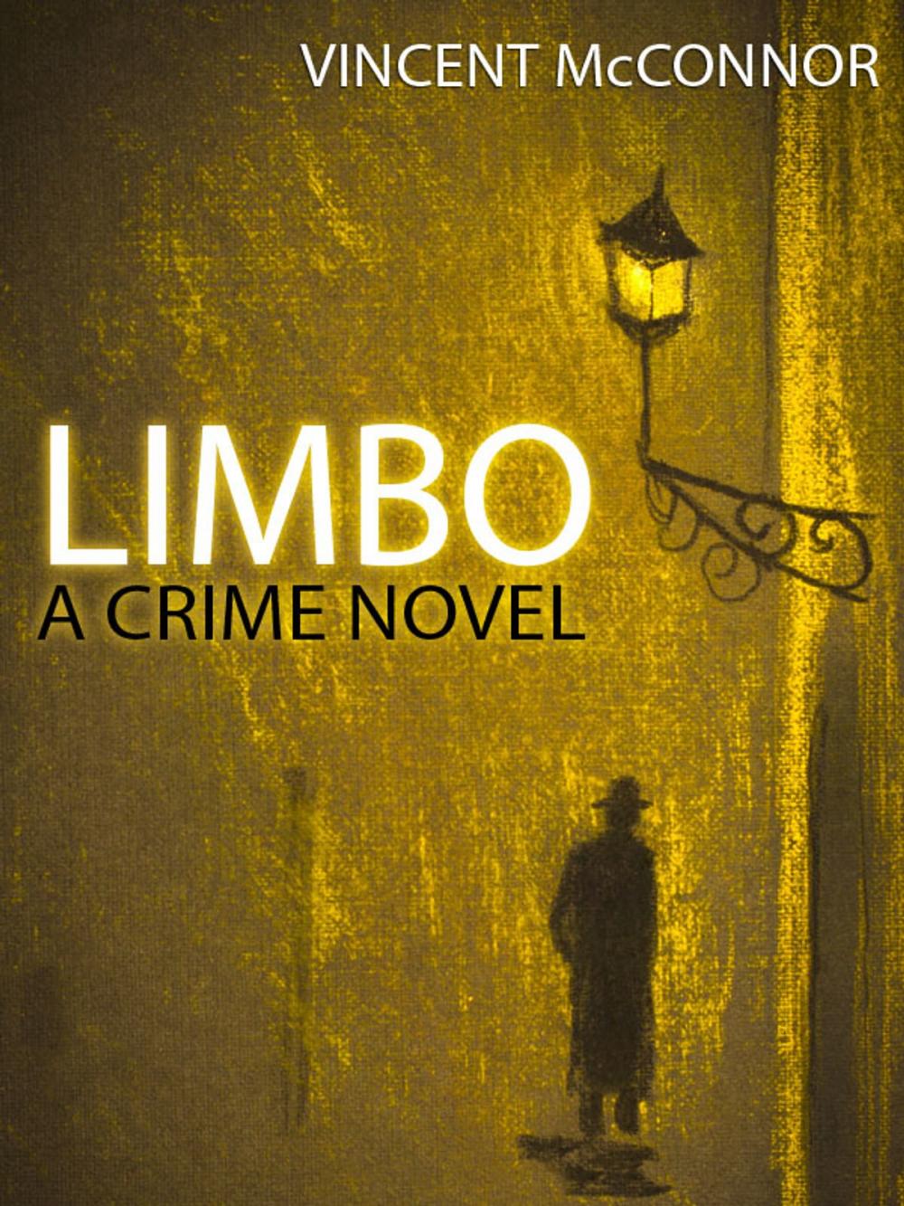 Big bigCover of Limbo: A Crime Novel