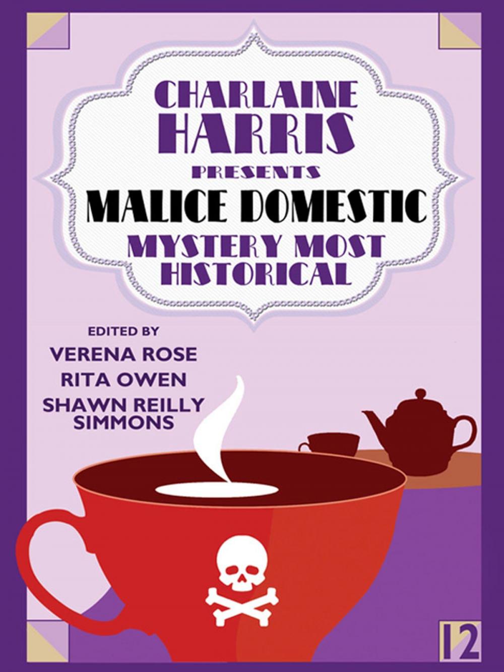 Big bigCover of Charlaine Harris Presents Malice Domestic 12: Mystery Most Historical
